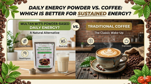 Daily Energy Powder vs Coffee: Which is Better for Sustained Energy?